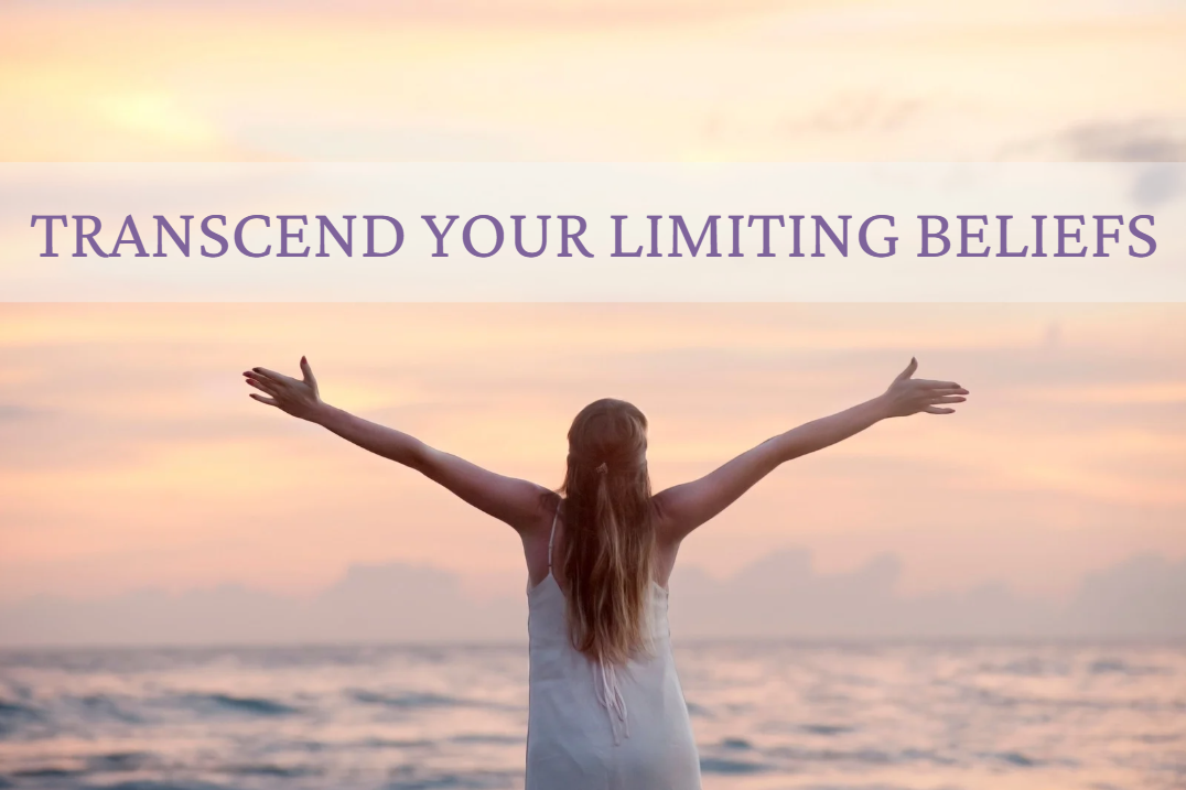 How to move past your limiting beliefs